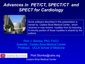 Advances in  PET/CT, SPECT/CT  and SPECT for Cardiology