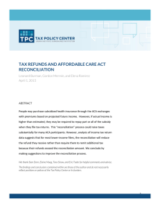 TAX REFUNDS AND AFFORDABLE CARE ACT RECONCILIATION April 1, 2015