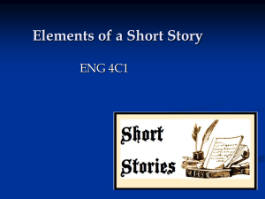Elements of a Short Story ENG 4C1