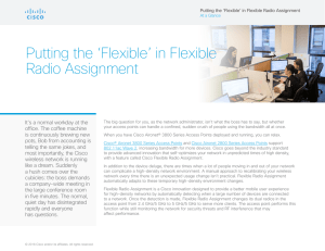 Putting the ‘Flexible’ in Flexible Radio Assignment