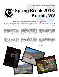 Spring Break 2013: Kermit, WV How this impacted my vocational journey