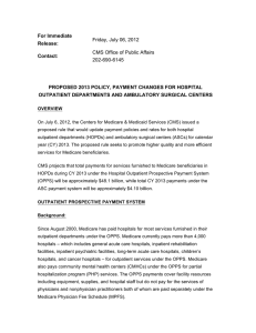 For Immediate Release: Contact: PROPOSED 2013 POLICY, PAYMENT CHANGES FOR HOSPITAL