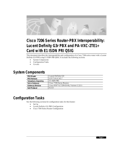 Cisco 7206 Series Router-PBX Interoperability: Lucent Definity G3r PBX and PA-VXC-2TE1+