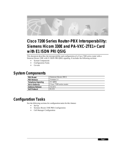 Cisco 7200 Series Router-PBX Interoperability: Siemens Hicom 330E and PA-VXC-2TE1+ Card