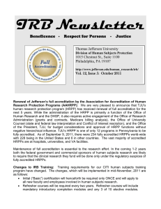 IRB Newsletter  Beneficence   ∙    Respect for Persons ...