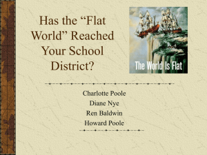 Has the “Flat World” Reached Your School District?