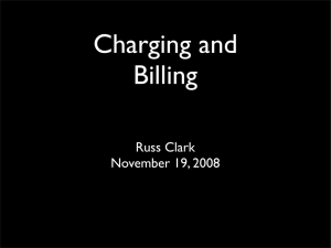 Charging and Billing Russ Clark November 19, 2008