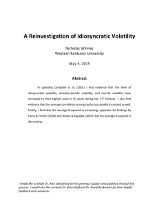 A Reinvestigation of Idiosyncratic Volatility Nicholas Wilmes Western Kentucky University