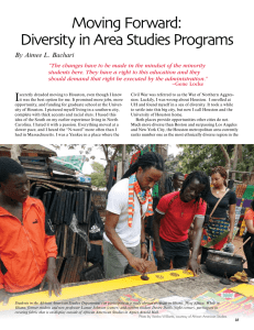 Moving Forward: Diversity in Area Studies Programs By Aimee L. Bachari