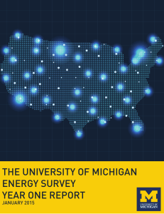 THE UNIVERSITY OF MICHIGAN ENERGY SURVEY YEAR ONE REPORT JANUARY 2015