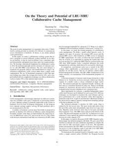 On the Theory and Potential of LRU-MRU Collaborative Cache Management Xiaoming Gu