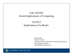 CSC199/299: Social Implications of Computing  3/6/2012