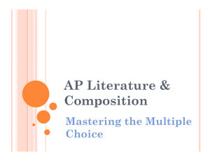 AP Literature &amp; Composition Mastering the Multiple Choice