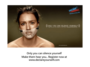 Only you can silence yourself www.declareyourself.com