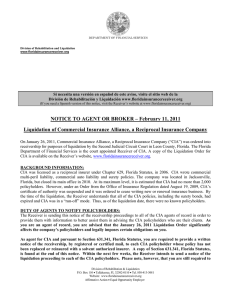 Si necesita una versión en español de este aviso, visite... División de Rehabilitación y Liquidación www.floridainsurancereceiver.org