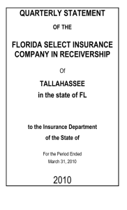 2010 QUARTERLY STATEMENT COMPANY IN RECEIVERSHIP FLORIDA SELECT INSURANCE