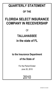 2010 QUARTERLY STATEMENT COMPANY IN RECEIVERSHIP FLORIDA SELECT INSURANCE