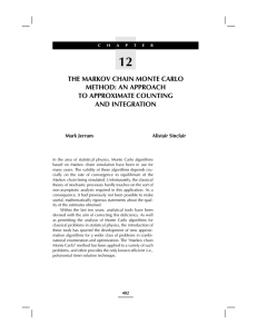 12 THE MARKOV CHAIN MONTE CARLO METHOD: AN APPROACH TO APPROXIMATE COUNTING