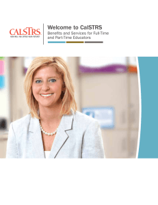 Welcome to CalSTRS Benefits and Services for Full-Time and Part-Time Educators