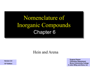 Nomenclature of Inorganic Compounds Chapter 6 Hein and Arena