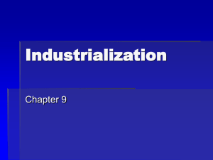 Industrialization Chapter 9
