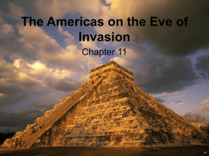 The Americas on the Eve of Invasion Chapter 11