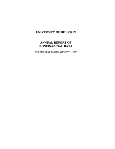 UNIVERSITY OF HOUSTON ANNUAL REPORT OF NONFINANCIAL DATA FOR