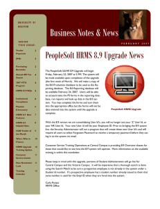 Business Notes &amp; News PeopleSoft HRMS 8.9 Upgrade News