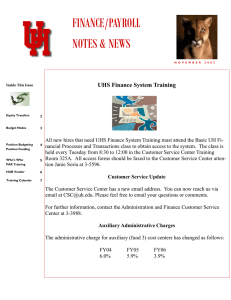 FINANCE/PAYROLL NOTES &amp; NEWS UHS Finance System Training