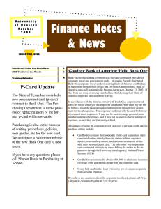 Finance Notes &amp; News Goodbye Bank of America; Hello Bank One