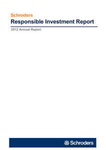 Responsible Investment Report Schroders 2012 Annual Report