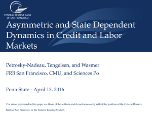 Asymmetric and State Dependent Dynamics in Credit and Labor Markets