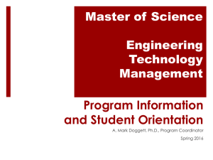 Program Information and Student Orientation Master of Science Engineering