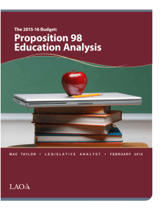 Proposition 98 Education Analysis The 2015-16 Budget: