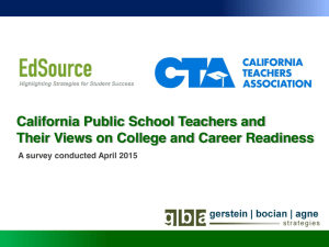 California Public School Teachers and A survey conducted April 2015