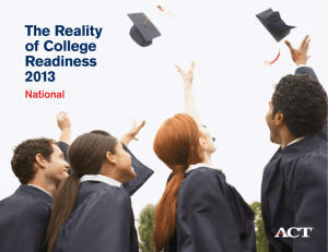The Reality of College Readiness 2013