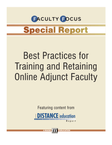 Best Practices for Training and Retaining Online Adjunct Faculty Featuring content from