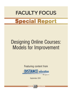Designing Online Courses: Models for Improvement Featuring content from September 2011