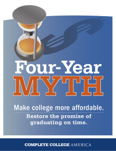 MYTH Four-Year  Make college more affordable.