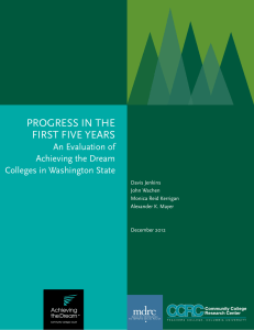PROgRESS iN ThE FiRST FivE YEARS An Evaluation of Achieving the Dream