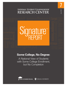 7 Some College, No Degree: A National View of Students