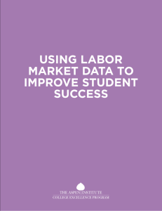 Using Labor Market Data to iMprove stUDent sUccess