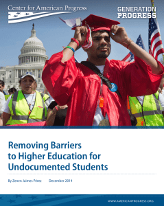 Removing Barriers to Higher Education for Undocumented Students By Zenen Jaimes Pérez