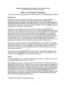 Policy on Closing an Institution Background
