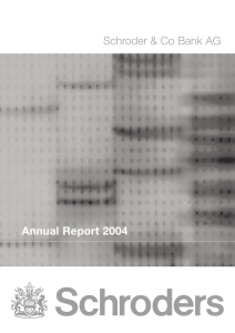 Schroder &amp; Co Bank AG Annual Report 2004