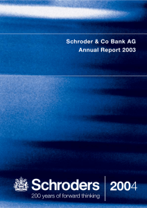 200 Schroder &amp; Co Bank AG Annual Report 2003