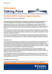 Talking Point Schroders Outlook 2016: Asia ex Japan Equities