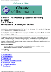 Monitors: An Operating System Structuring Concept C.A.R Hoare The Queen's University of Belfast