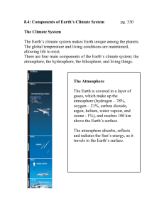 8.4: Components of Earth’s Climate System The Climate System  pg. 330