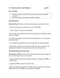 12.7: Electrical Power and Efficiency  pg. 530 Key Concepts: